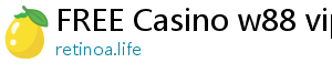 FREE Casino w88 vip download